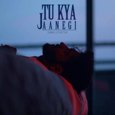 Tu Kya Jaanegi Mp3 Tu Kya Jaanegi Mp3